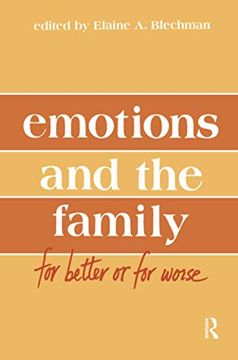 portada Emotions and the Family: For Better or for Worse (en Inglés)