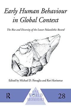 portada Early Human Behaviour in Global Context (One World Archaeology) (en Inglés)