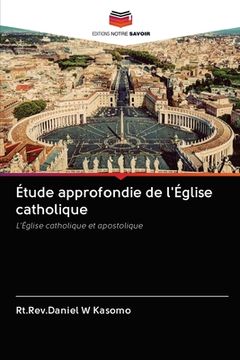 portada Étude approfondie de l'Église catholique (in French)