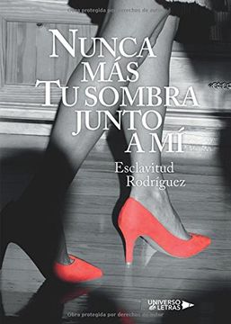 portada Nunca más tu Sombra Junto a mí (in Spanish)