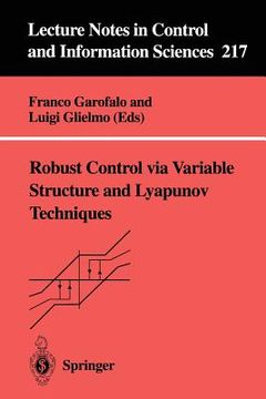 portada robust control via variable structure and lyapunov techniques (in English)