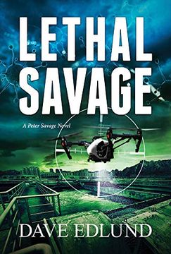 portada Lethal Savage: A Peter Savage Novel (in English)
