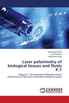 portada Laser polarimetry of biological tissues and fluids P.7 (en Inglés)