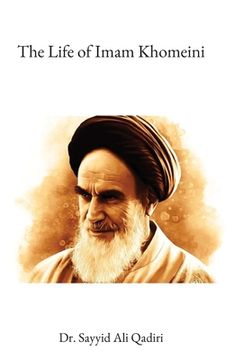 portada The Life of Imam Khomeini (en Inglés)