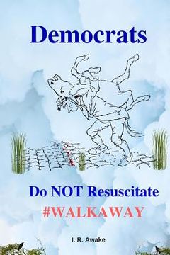 portada Democrats: Do Not Resuscitate