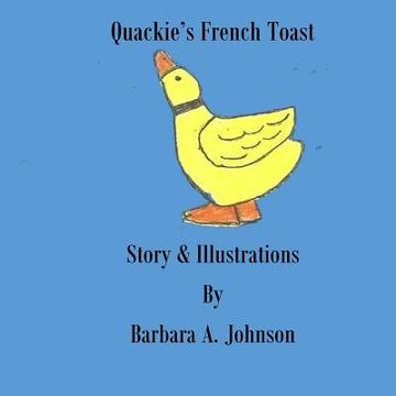portada Quackie's French Toast (en Inglés)