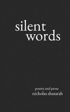 portada Silent Words: Poetry and Prose (en Inglés)