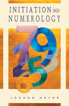 portada Initiation Into Numerology: A Practical Guide for Reading Your Own Numbers (in English)