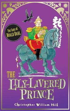 portada Tales From Schwartzgarten: 3: The Lily-Livered Prince (Tales From Schwartzgarten Series) 