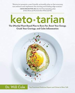 portada Ketotarian: The (Mostly) Plant-Based Plan to Burn Fat, Boost Your Energy, Crush Your Cravings, and Calm Inflammation: A Cookbook (in English)