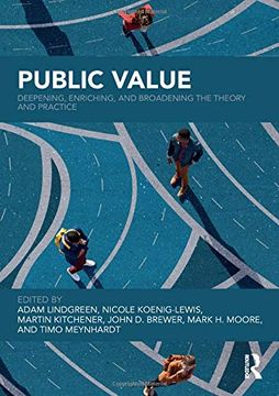 portada Public Value: Deepening, Enriching, and Broadening the Theory and Practice 