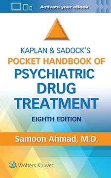 Kaplan and Sadock's Pocket Handbook of Psychiatric Drug Treatment (en Inglés)