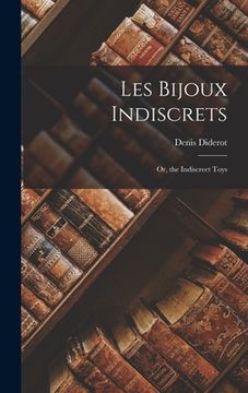 portada Les Bijoux Indiscrets: Or, the Indiscreet Toys (en Francés)