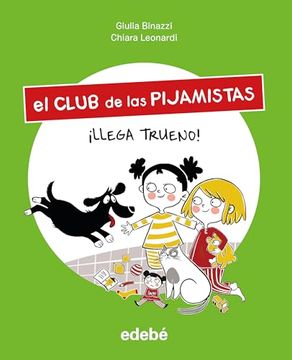 portada El Club de los Pijamistas 5: Llega Trueno! (in Spanish)