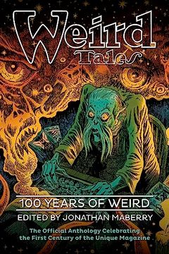 portada Weird Tales: 100 Years of Weird