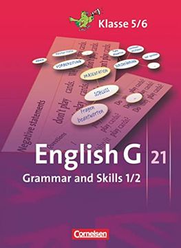 portada English g 21 - Ausgaben a, b und d: Band 1/2: 5. /6. Schuljahr - Grammar and Skills (en Inglés)