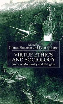 portada Virtue Ethics and Sociology: Issues of Modernity and Religion 