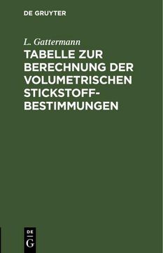 portada Tabelle zur Berechnung der Volumetrischen Stickstoff-Bestimmungen (en Alemán)