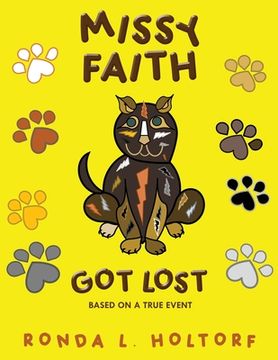 portada Missy Faith Got Lost: Based on a True Event (en Inglés)