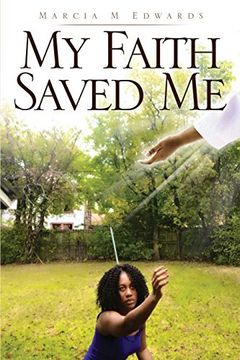 portada My Faith Saved me (en Inglés)