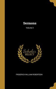 portada Sermons; Volume 3 (en Inglés)