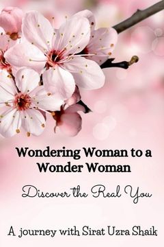 portada Wondering Woman To A Wonder Woman (en Inglés)