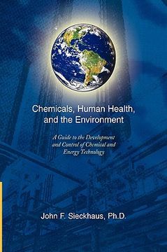 portada chemicals, human health, and the environment,a guide to the development and control of chemical and energy technology (en Inglés)