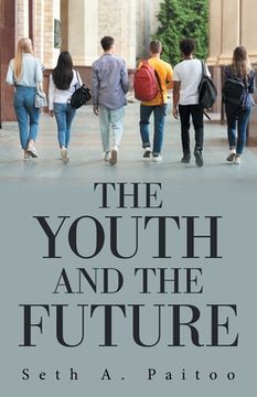 portada The Youth and the Future (en Inglés)