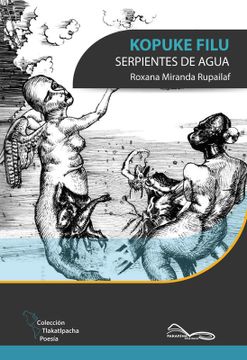 portada Kopuke Filu / Serpientes de agua (en Español/ Mapudungun)
