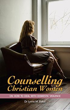 portada Counselling Christian Women on how to Deal With Domestic Violence (in English)