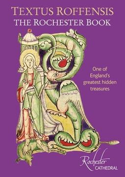 portada Textus Roffensis: The Rochester Book - one of England's Greatest Hidden Treasures (en Inglés)