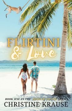 portada Flirtini & Love (en Inglés)