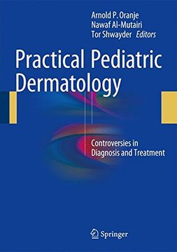 portada Practical Pediatric Dermatology: Controversies in Diagnosis and Treatment