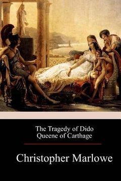 portada The Tragedy of Dido Queene of Carthage (en Inglés)