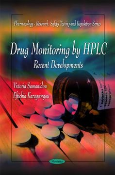 portada Drug Monitoring by Hplc: Recent Developments (Pharmacology - Research, Safety Testing and Regulation) (en Inglés)