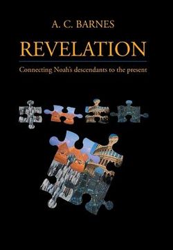 portada Revelation: Connecting Noah's descendants to the present (en Inglés)