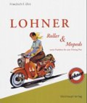 portada Lohner - Roller und Mopeds (en Alemán)