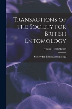 portada Transactions of the Society for British Entomology; v.12: pt.1 (1955: Mar.22) (in English)