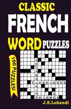 portada Classic French Word Puzzles: Volume 1 (en Francés)