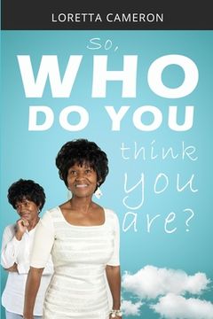 portada So, Who Do You Think You Are? (in English)