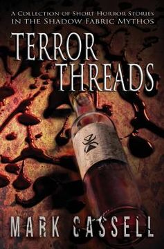 portada Terror Threads - a collection of horror stories: Shadow Fabric Mythos