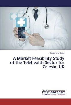 portada A Market Feasibility Study of the Telehealth Sector for Celesio, UK