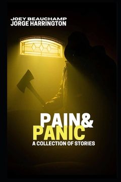 portada Pain & Panic: A Collection Of Stories (in English)