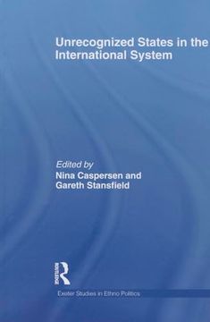 portada Unrecognized States in the International System (en Inglés)
