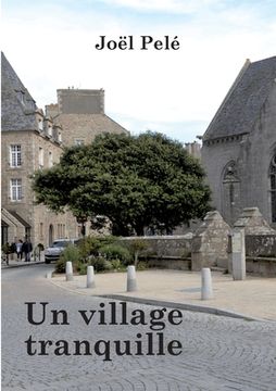 portada Un village tranquille (in French)