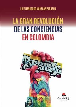 portada La Gran Revolucion de las Conciencias en Colombia (in Spanish)
