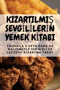 portada KizartilmiŞ Sevgİlİlerİn Yemek Kİtabi (in Turco)