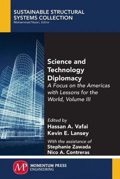 portada Science and Technology Diplomacy, Volume Iii: A Focus on the Americas With Lessons for the World (en Inglés)