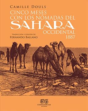 portada Cinco Meses con los Nómadas del Sahara Occidental. 1887 (Entre Piedras)