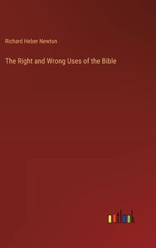 portada The Right and Wrong Uses of the Bible